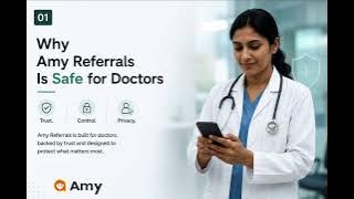 why amy referrals app is safe for doctors?